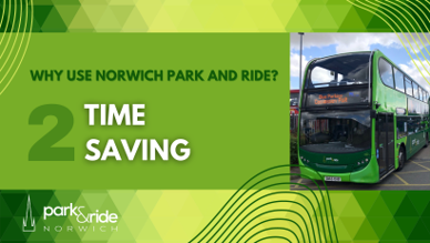 Norwich Park & Ride - The Easy Way Into The City By Car - Konectbus